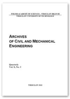 Archives of Civil and Mechanical Engineering, Vol. 10, 2010, Nr 3