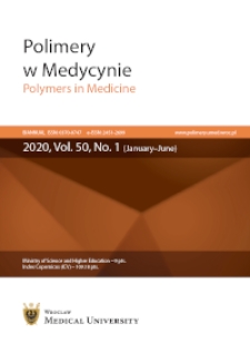 Polimery w Medycynie = Polymers in Medicine, 2020, T. 50, nr 1