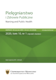 Pielęgniarstwo i Zdrowie Publiczne = Nursing and Public Health, 2020, Vol. 10, nr 1
