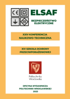 XXIV Konferencja naukowo-techniczna Bezpieczeństwo Elektryczne ELSAF 2023, XIV Szkoła Ochrony Przeciwpożarowej, Karpacz, 19-22 września 2023