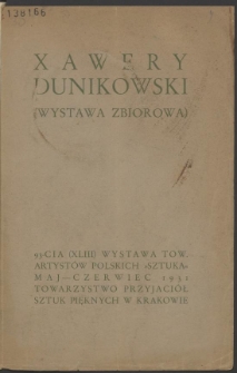 Xawery Dunikowski (wystawa zbiorowa) : 93-cia (XLIII) Wystawa Tow. Artystów Polskich "Sztuka", maj - czerwiec 1931