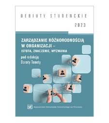 Spis treści [Zarządzanie różnorodnością w organizacji – istota, znaczenie, wyzwania / pod red. Doroty Tenety.- Wrocław, 2023]
