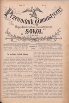 Przewodnik Gimnastyczny : organ Towarzystwa Gimnastycznego "Sokół" we Lwowie, 1884 R. 4 nr 8