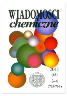 Wiadomości Chemiczne, Vol. 65, 2011, nr 3-4 (765-766)