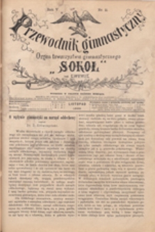 Przewodnik Gimnastyczny : organ Towarzystwa Gimnastycznego "Sokół" we Lwowie, 1885 R. 5 nr 11