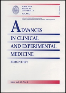 Advances in Clinical and Experimental Medicine, Vol. 13, 2004, nr 4