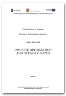 Discrete optimization and network flows