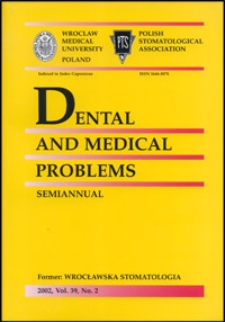 Dental and Medical Problems, 2002, Vol. 39, nr 2