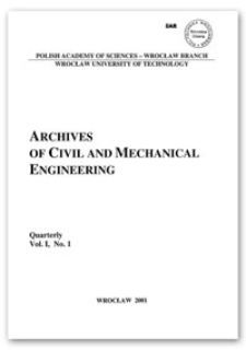 Archives of Civil and Mechanical Engineering, Vol. 1, 2001, nr 1