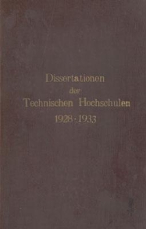 Dissertationen der Technischen Hochschulen 1928-1933
