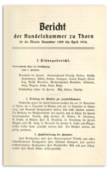Bericht der Handelskammer zu Thorn für die Monate November 1909 bis April 1910