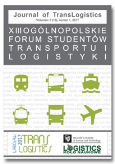 Journal of TransLogistics : zbiór prac uczestników X Ogólnopolskiego Forum Studentów Transportu i Logistyki. Vol. 3 (13), 2017, nr 1