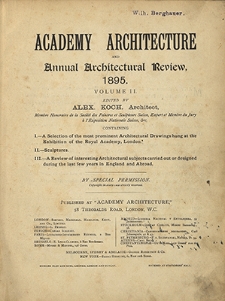 Academy Architecture and Annual Architectural Review, 1895, volume II