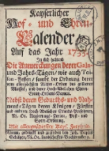 Kayserlicher Hof- und Ehren-Calender Auf das Jahr 1733...