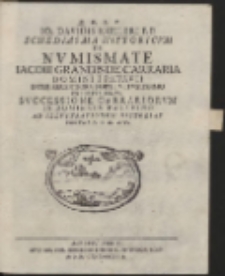 Q.D.B.V. Io. Davidis Koeleri P.P. Schediasma Historicum De Numismate Iacobi Grandis De Carraria [...]