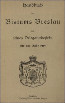 Handbuch des Bistums Breslau und seines Delegaturbezirks für das Jahr 1919
